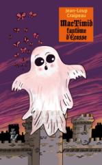 NOUVEAUTÉ : Mactimid fantôme d'Ecosse