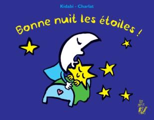 NOUVEAUTÉ : Bonne nuit les étoiles