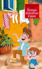 NOUVEAUTÉ : Etranges déclarations d'amour