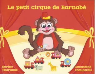 Le petit cirque de Barnabé